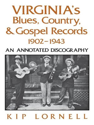 cover image of Virginia's Blues, Country, and Gospel Records, 1902-1943